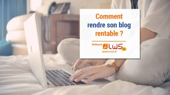miniature-rendre-blog-rentable-5-etapes