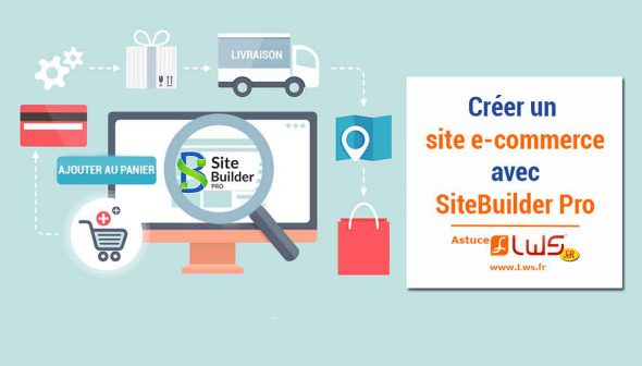 Création d'un site e-commerce avec SiteBuilder Pro