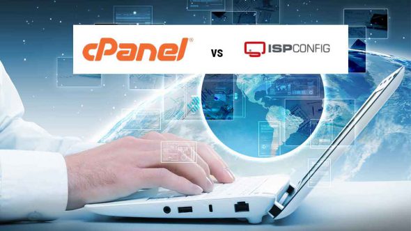 Quel est le meilleur panneau de contrôle serveur, cPanel ou ISPConfig ?