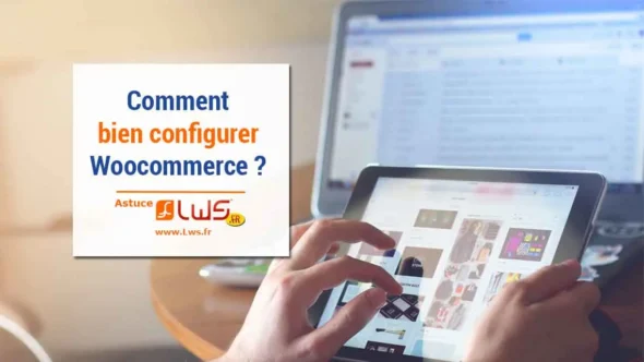 miniature-bien-configurer-woocommerce