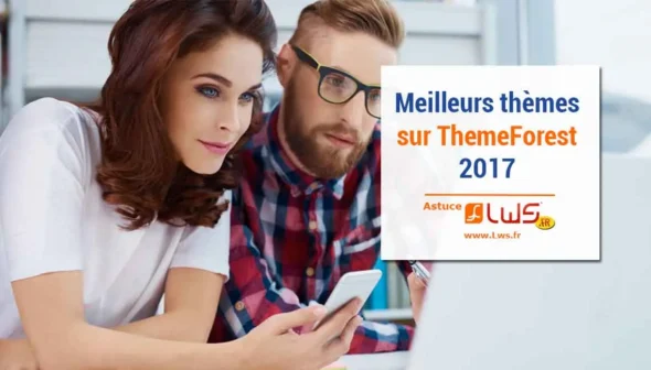 miniature-quel-sont-les-meilleurs-themes-themeforest-2017