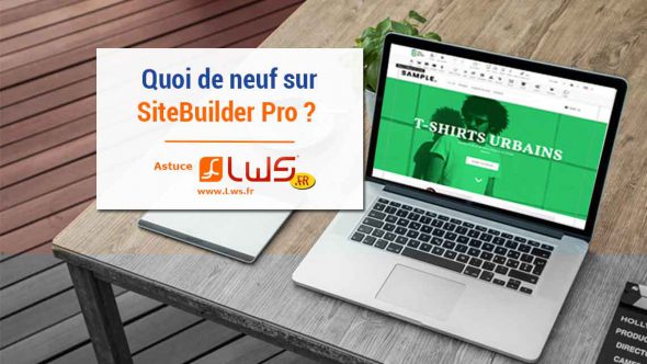 Les nouvelles fonctionnalités e-commerce de LWS SiteBuilder Pro