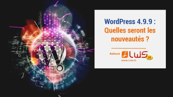 miniature-wordpress-4-9-9-arrive-en-novembre-quelles-seront-les-nouveautes