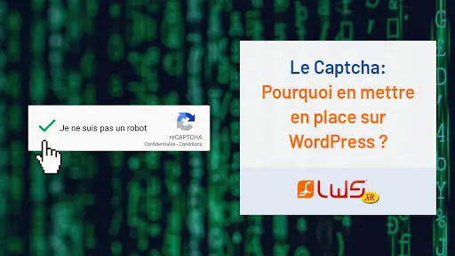 miniature-un-captcha-pourquoi-mettre-en-place-un-captcha-sur-wordpress