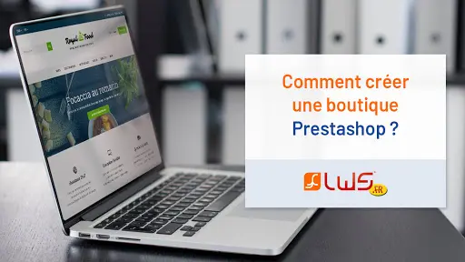 miniature-comment-creer-une-boutique-prestashop