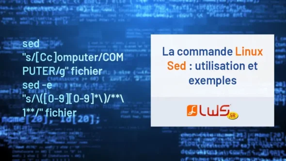 miniature-la-commande-linux-sed-utilisation-et-exemples