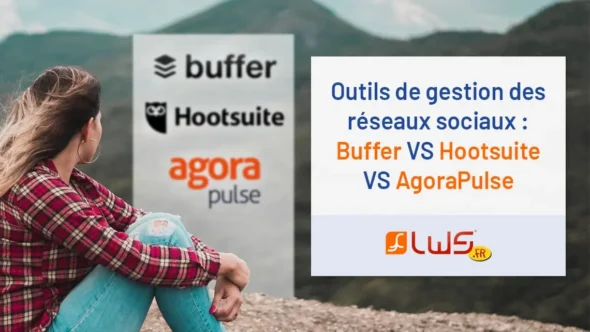 miniature-outils-de-gestion-des-reseaux-sociaux-buffer-vs-hootsuite-vs-agorapulse