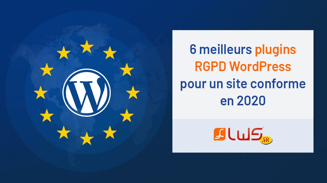 Respect de la conformité RGPD dans la sécurisation des sites WordPress en France et UE