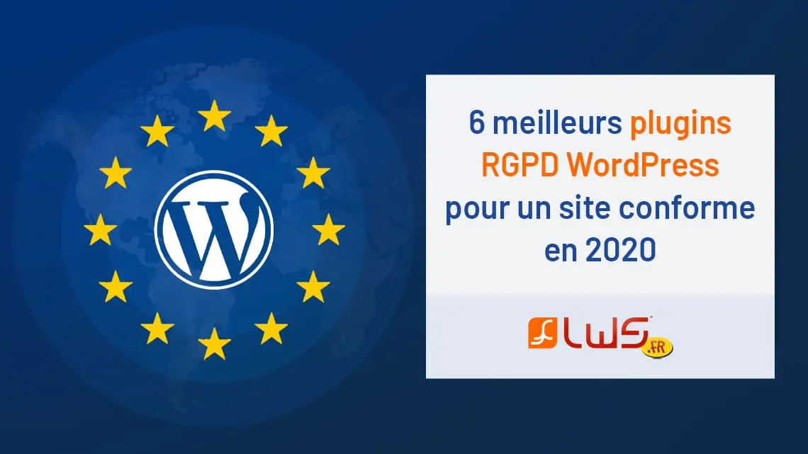 6 meilleurs plugins RGPD WordPress pour un site conforme en 2023