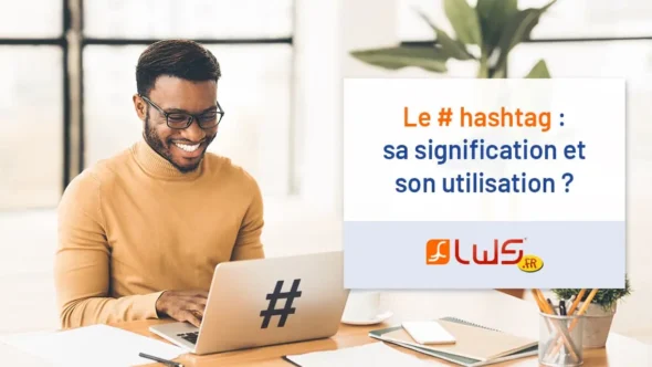 miniature-le-hashtag-sa-signification-et-son-utilisation
