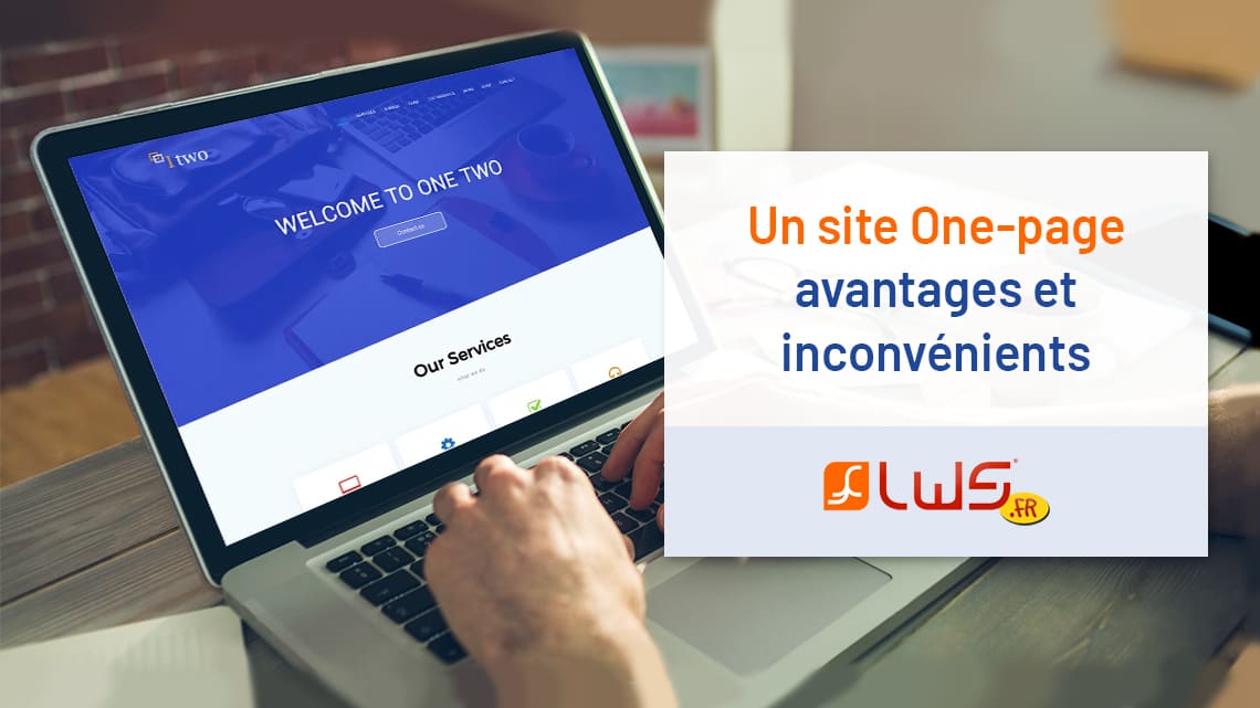 Un site One-page avantages et inconvénients