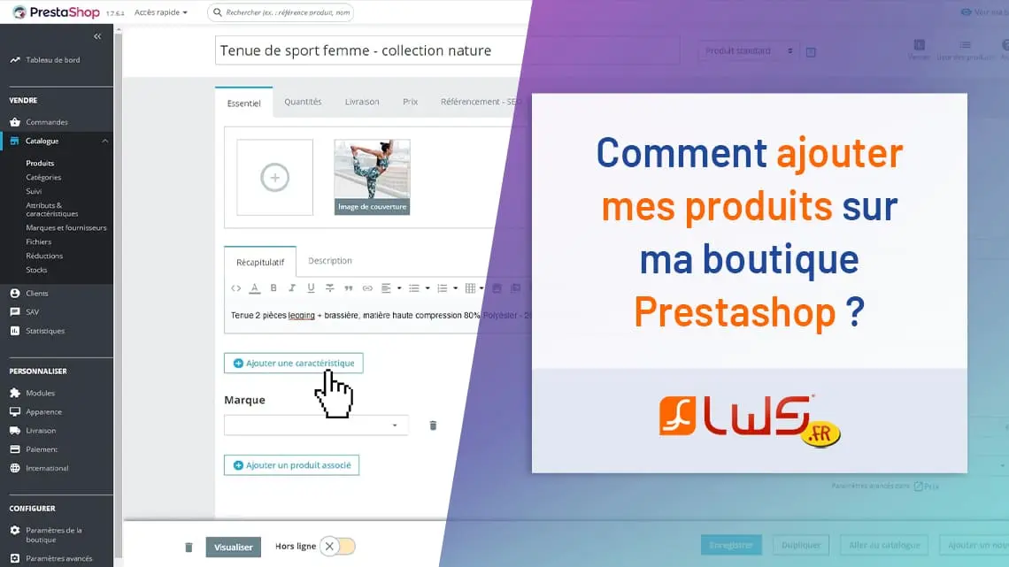 Comment ajouter mes produits sur ma boutique e-commerce Prestashop ?
