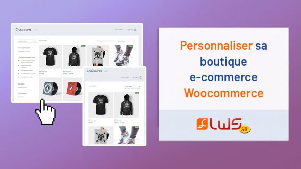 miniature-comment-personnaliser-sa-boutique-e-commerce-woocommerce