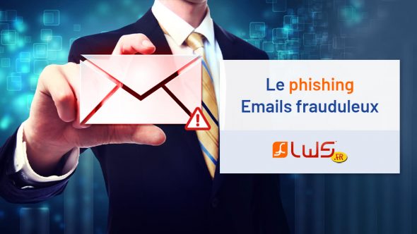 Le phishing | Email frauduleux