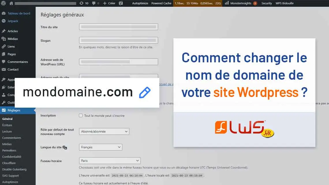 Comment changer le nom de domaine de votre site Wordpress ?