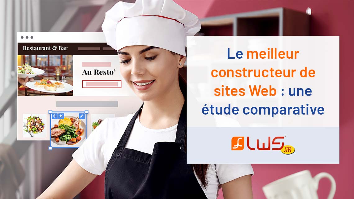 Le meilleur constructeur de sites Web : une étude comparative