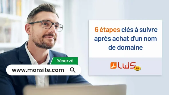 miniature-etapes-cles-a-suivre-apres-achat-dun-nom-de-domaine