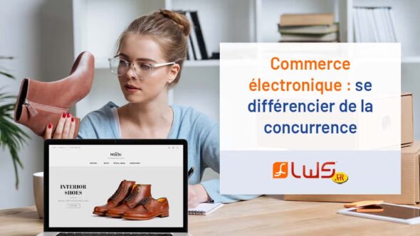 miniature-commerce-electronique-comment-se-differencier-de-la-concurrence