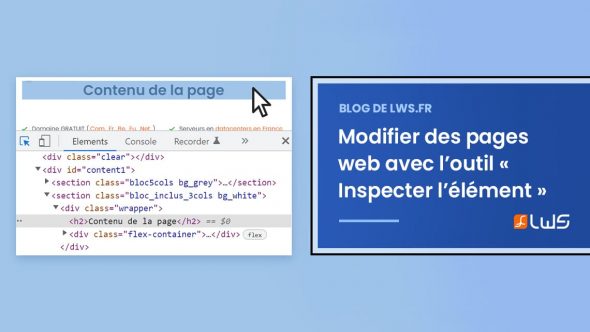 Comment modifier des pages web avec l’outil « Inspecter » du navigateur ?