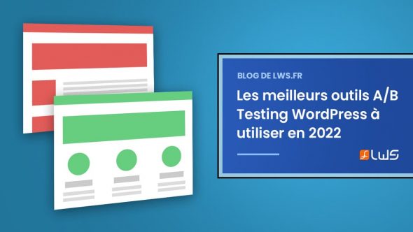 Les meilleurs outils A/B Testing WordPress à utiliser en 2022