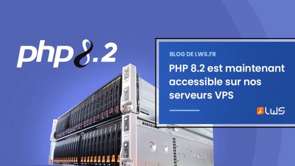 miniature-php-8-2-est-maintenant-accessible-sur-nos-serveurs-vps-profitez-des-nouvelles-fonctionnalites-pour-votre-site-web
