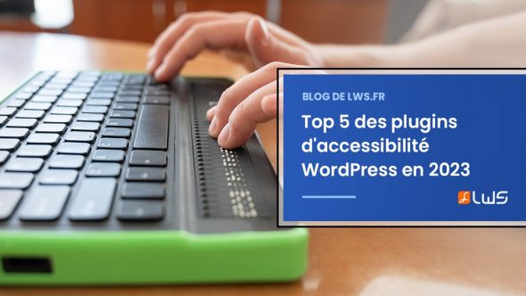 Top 5 des plugins d'accessibilité WordPress que chaque site Web devrait utiliser en 2023