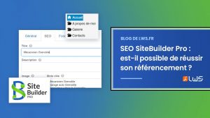 SEO SiteBuilder Pro est il possible de reussir son referencement Site Builder Pro