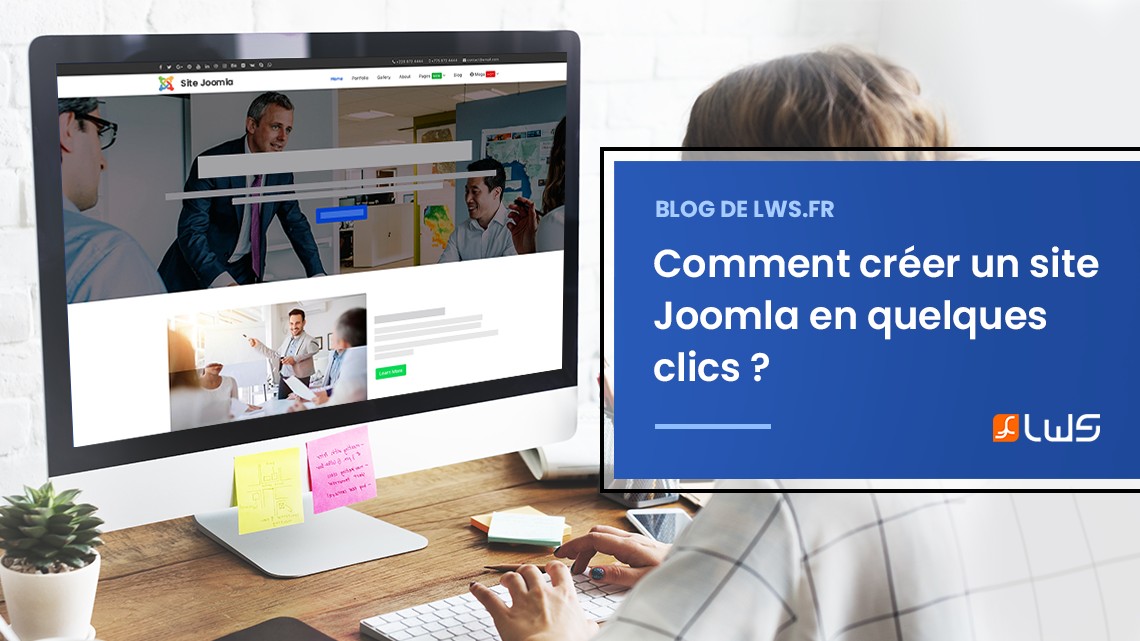 Comment créer un site Joomla en quelques clics ?