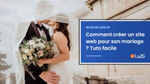 Comment creer un site web pour son mariage Tuto facile Création de sites web