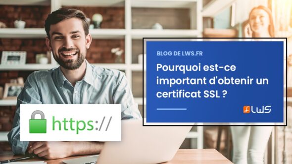 blog-miniature-pourquoi-est-ce-important-dobtenir-un-certificat-ssl