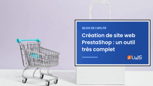 Création de site web PrestaShop