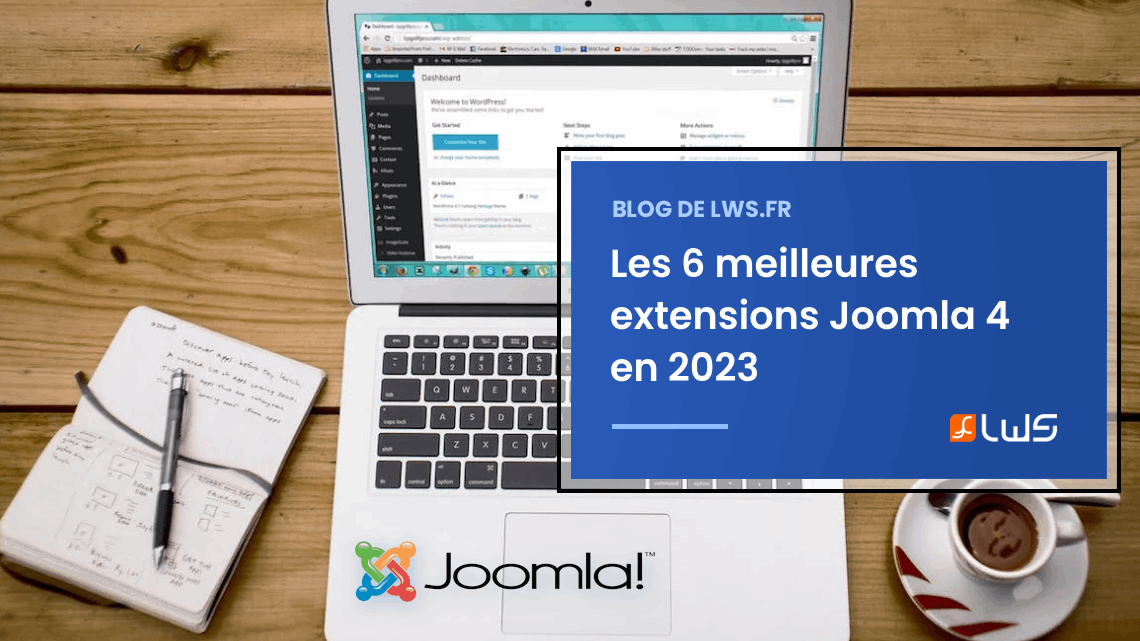 Découvrez les 6 meilleures extensions Joomla 4
