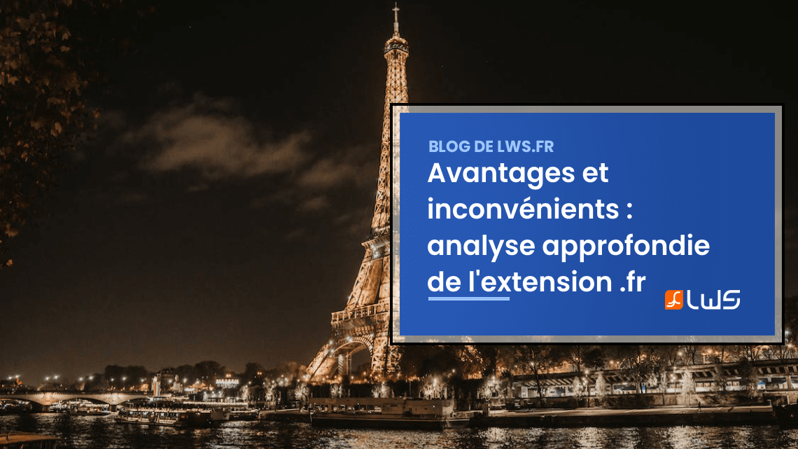Avantages et inconvénients : analyse approfondie de l'extension fr