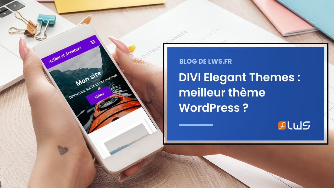 Divi Elegant Themes : Meilleur Thème Wordpress