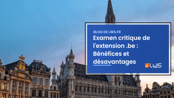 Examen critique de l'extension be : Bénéfices et désavantages