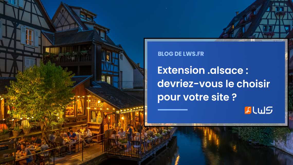 Éloges et critiques : Inspecter l'extension .alsace