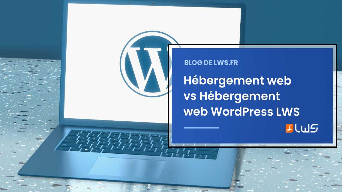 Différence entre l’hébergement web WordPress et l’hébergement mutualisé