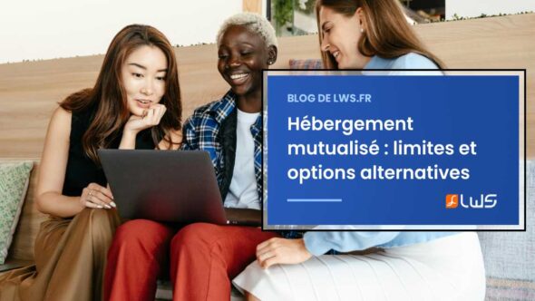 miniature-les-limites-de-lhebergement-mutualise-et-les-alternatives