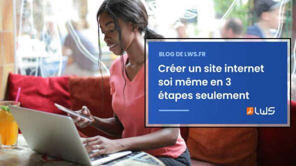 miniature-3-etapes-pour-creer-un-site-internet-soi-meme
