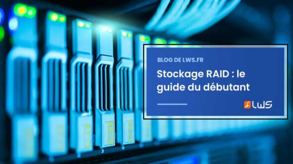 miniature-comprendre-le-stockage-raid-explication-simplifiee