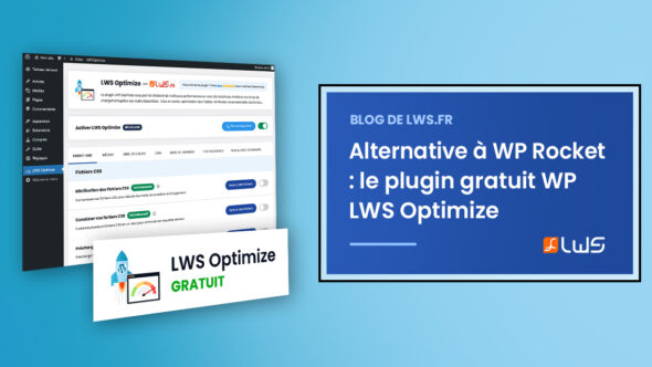 miniature-alternative-a-wp-rocket-que-promet-le-plugin-gratuit-de-cache-wordpress-lws-optimize