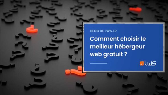 miniature-comment-choisir-le-meilleur-hebergeur-web-gratuit