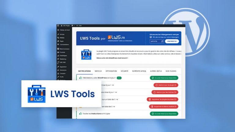LWS Tools : une interface simple et intuitive