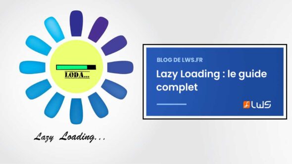 miniature-lazy-loading-definition-fonctionnement-avantages-et-utilisation