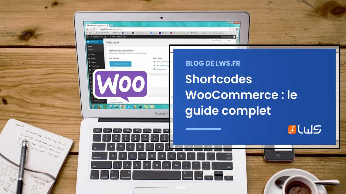 Tout savoir sur les shortcodes WooCommerce