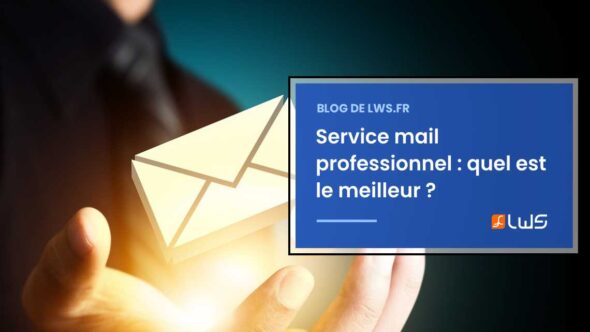 miniature-conseils-pour-choisir-le-meilleur-service-mail-professionnel