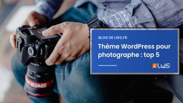 miniature-a-la-recherche-du-meilleur-theme-wordpress-pour-photographe-decouvrez-notre-top-5