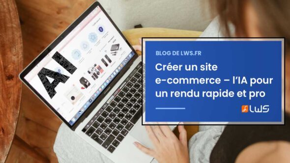 miniature-debutants-lia-est-lalliee-ideale-pour-creer-un-site-e-commerce