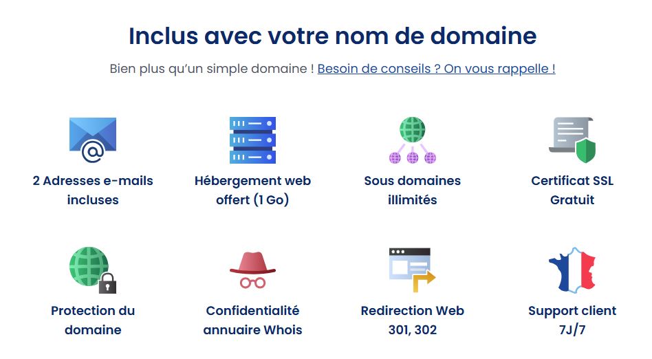 Inclus avec votre nom de domaine Inclus avec votre nom de domaine