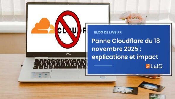 miniature-panne-cloudflare-du-18-novembre-2025-ce-quil-sest-reellement-passe-et-comment-lws-a-gere-limpact-pour-ses-clients